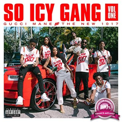 Gucci Mane - So Icy Gang, Vol. 1 (2020)