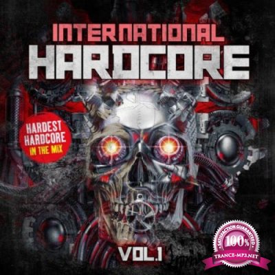 International Hardcore Vol 1: Hardest Hardcore In The Mix (2020)