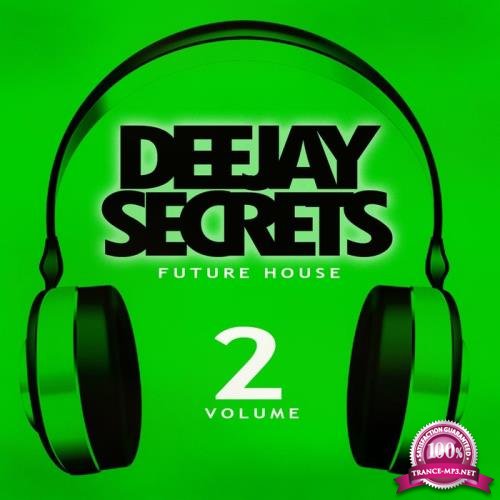 Deejay Secrets: Future House Vol 2 (2020)