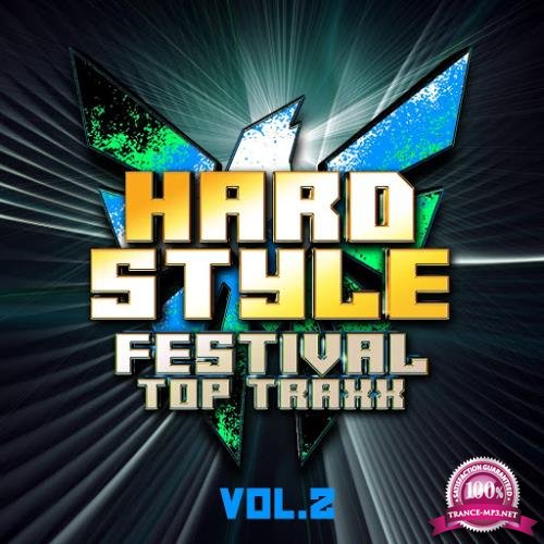 Hardstyle Festival Top Traxx Vol 2 (2020)