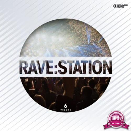 Rave:Station Vol 6 (2020)