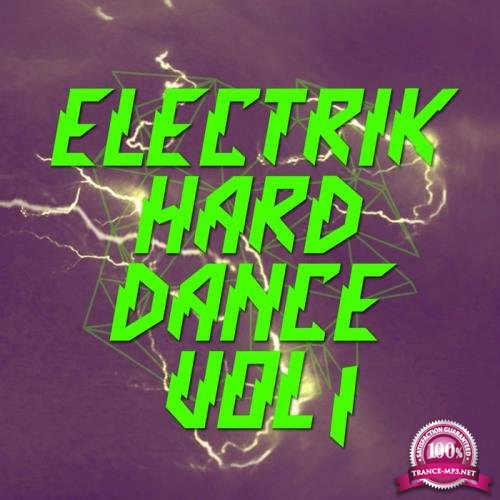 Electrik Hard Dance Vol 1 (2014)