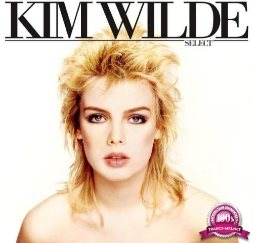 Kim Wilde - Select [2CD] (Remastered Deluxe Edition) (2020) FLAC