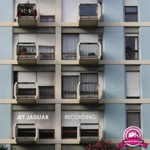 Jet Jaguar - Recording (2020)