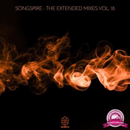 Songspire Records - The Extended Mixes Vol 18 (2020)