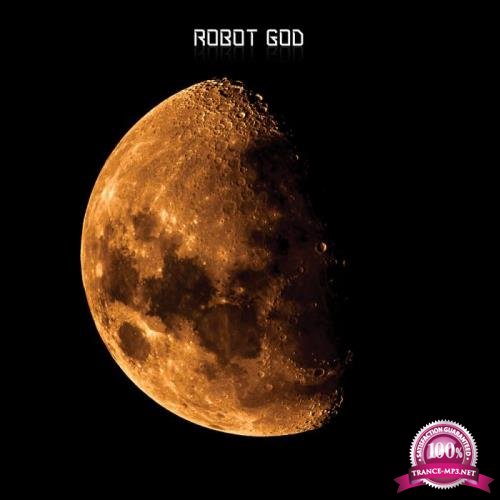 Robot God - Silver Buddha Dreaming (2020)