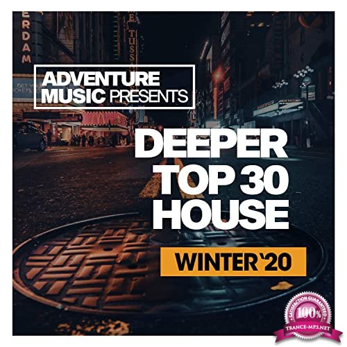 Deeper Top 30 House Winter '20 (2020)