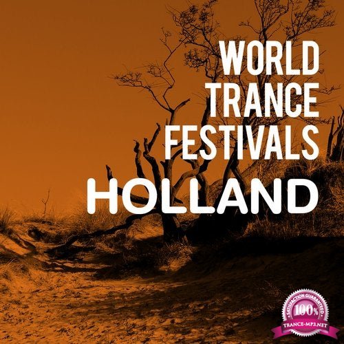 World Trance Festivals Holland (2020)
