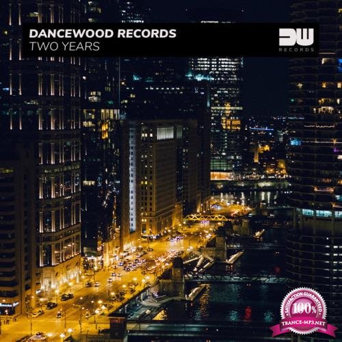 Dancewood Records: Two Years (2020)