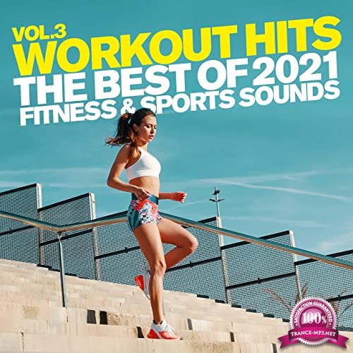 Workout Hits Vol 3 (The Best Of 2021) (2020)
