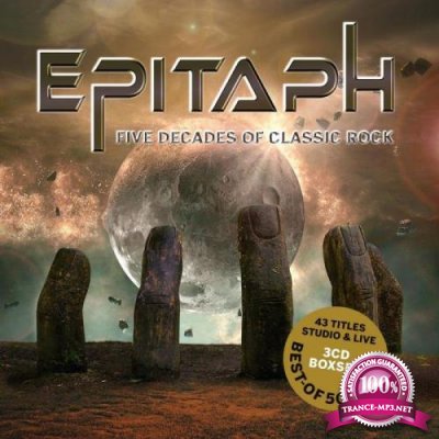 Epitaph - Five Decades Of Classic Rock [3CD] (2020) FLAC
