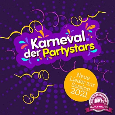 Karneval Der Partystars (Neue Lieder Zur Session 2021) (2020)
