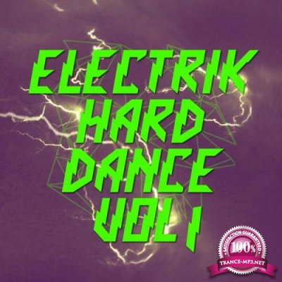 Electrik Hard Dance Vol 1 (2014)