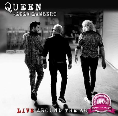 Queen + Adam Lambert - Live Around The World (2020) FLAC