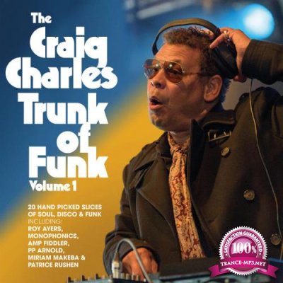 The Craig Charles Trunk Of Funk Vol 1 (2020)