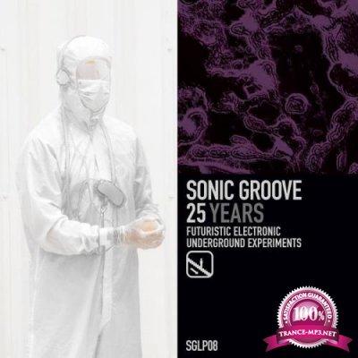Sonic Groove: 25 Years (1995-2020) (2020)