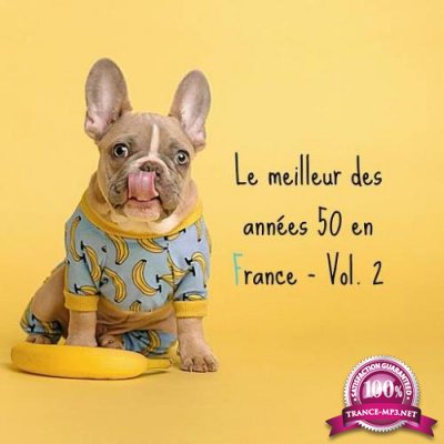 Le Meilleur Des Annees 50 En France - Vol 2 (2020)