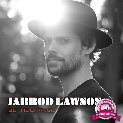 Jarrod Lawson - Be The Change (2020)