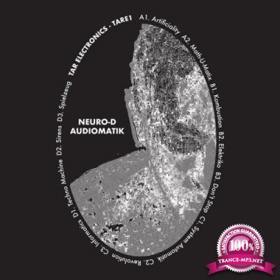 Neuro-D - Audiomatik LP (2020)