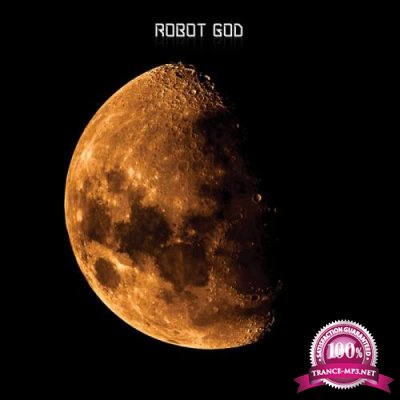 Robot God - Silver Buddha Dreaming (2020)