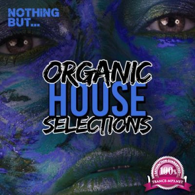 Nothing But: Organic House Selections Vol 01 (2020)
