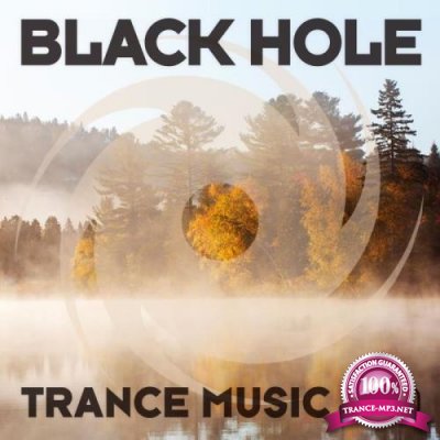 Black Hole: Black Hole Trance Music 11-20 (2020) 