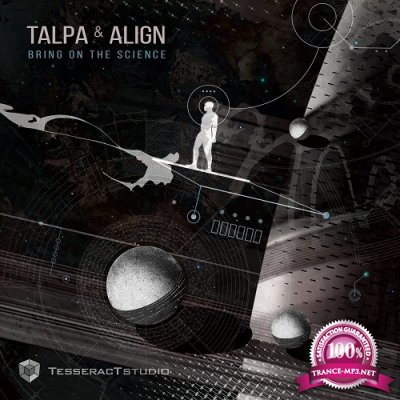 Talpa & Align - Bring On The Science (Single) (2020)