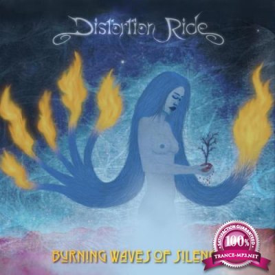 Distortion Ride - Burning Waves of Silence (2020)