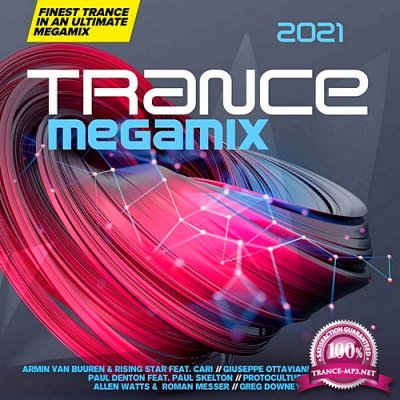 Trance Megamix 2021 (Extended Version) (2020) FLAC