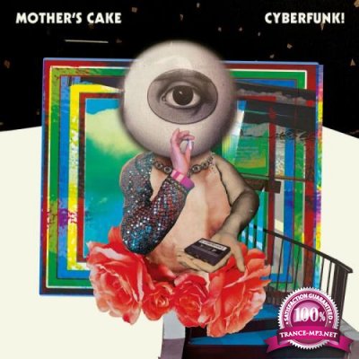 Mother's Cake - Cyberfunk! (2020)