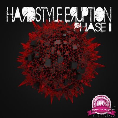 Hardstyle Eruption, Phase 2 (2020)