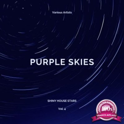 Purple Skies (Shiny House Stars), Vol. 4 (2020)