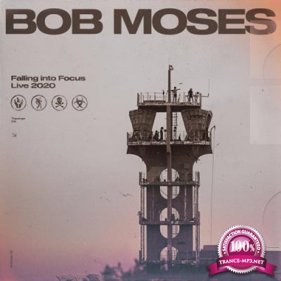 Bob Moses - Falling Into Focus (Live 2020) (2020)