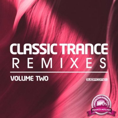 Classic Trance Remixes Vol 2 (2020)