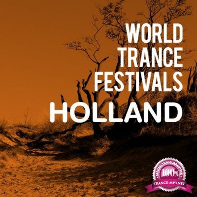 World Trance Festivals Holland (2020)