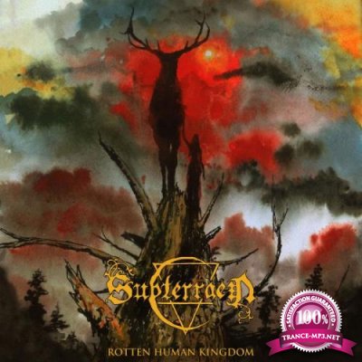 Subterraen - Rotten Human Kingdom (2020)