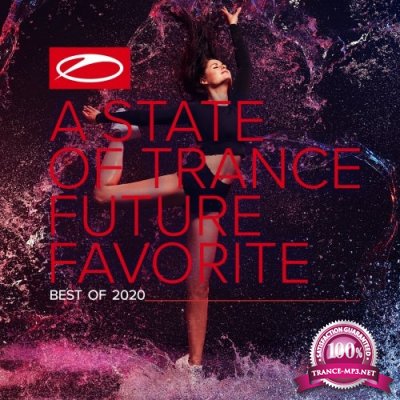 A State Of Trance: Future Favorite - Best Of 2020 (2020) (2020) FLAC
