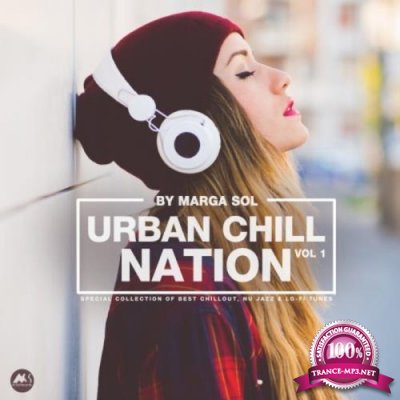Urban Chill Nation Vol 1: Best Of Chillout, Nu Jazz & Lo-Fi Tunes (2020)