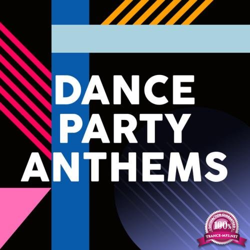 Dance Party Anthems (2020)