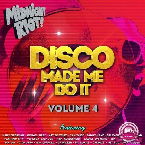 Disco Made Me Do It, Vol 4 (2020)
