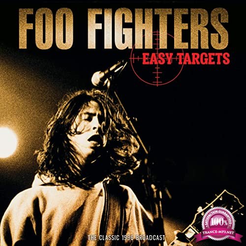 Foo Fighters  - Easy Targets (2020)