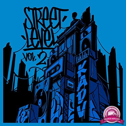 Kick a Dope Verse! - Street Level, Vol. 2 (2020)