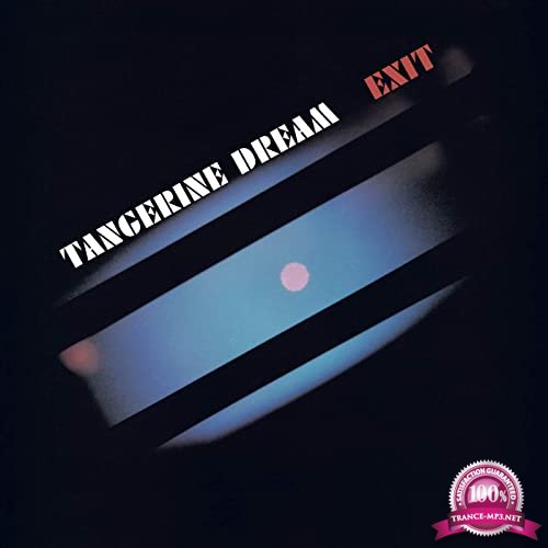 Tangerine Dream - Exit (Remastered 2020) (2020)