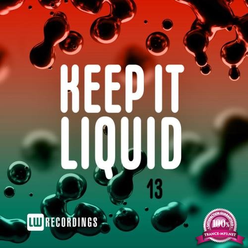 Keep It Liquid, Vol 13 (2020)