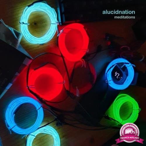 Alucidnation - Meditations (2020)