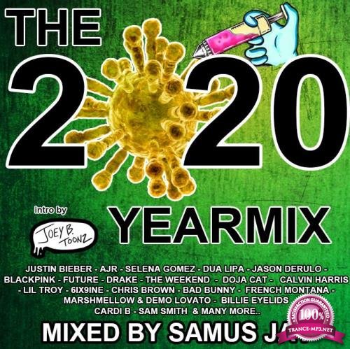 The Yearmix 2020 (Part 1) (Mixed By Samus Jay) (2020)