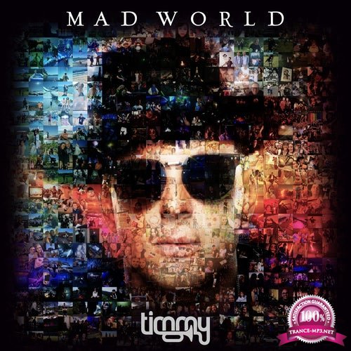 Timmy Trumpet - Mad World (Incl. Extended Mixes) (2020)