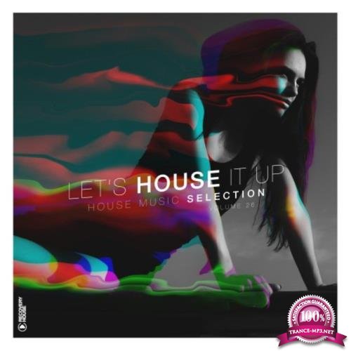 Let's House It Up Vol 26 (2020)