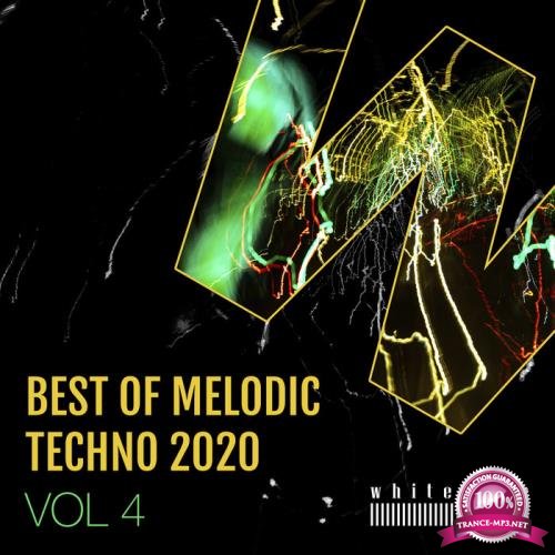 Best Of Melodic Techno 2020, Vol. 4 (2020)