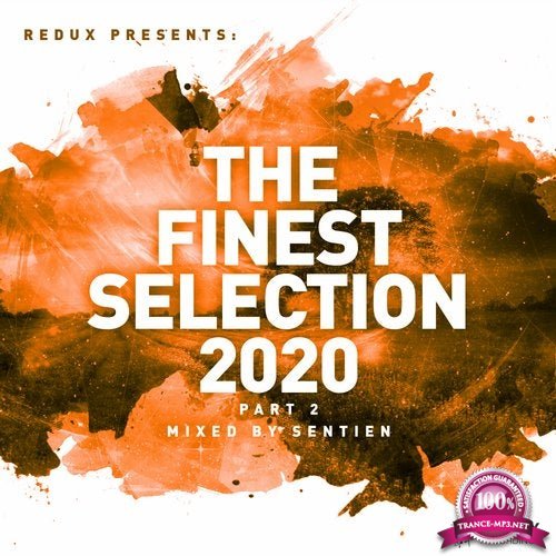 Redux Presents: The Finest Collection 2020 part 2 (Mixed by Sentien) (2020)
